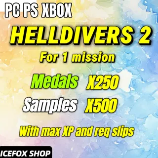 HELLDIVERS 2 medals + samples + max xp + max req slips 