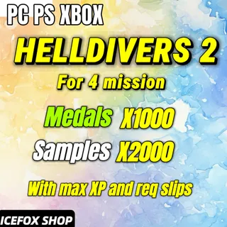 HELLDIVERS 2 medals + samples + max xp + max req slips 