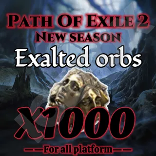 Exalted orbs X1000