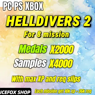 HELLDIVERS 2 medals + samples + max xp + max req slips 