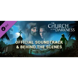 The Church in the Darkness OST + BTS