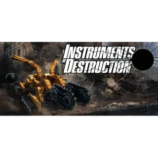 Instruments of Destruction