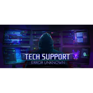 Tech Support: Error Unknown