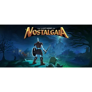 The Last Hero of Nostalgaia