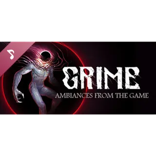 GRIME - Score (Ambiances from the Game)