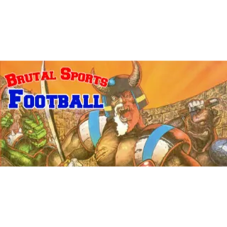 Brutal Sports – Football