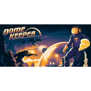 Dome Keeper 