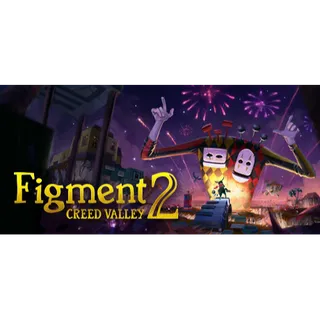 Figment 2: Creed Valley