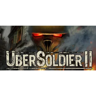 Ubersoldier II