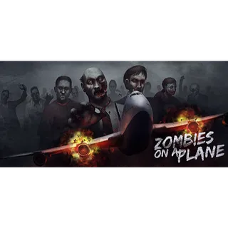 Zombies on a Plane