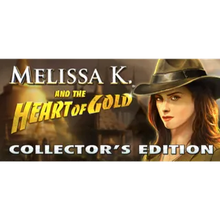 Melissa K and the Heart of Gold