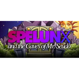 Spelunx and the Caves of Mr. Seudo