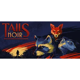 Tails Noir