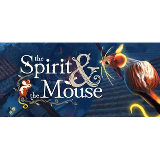 The Spirit and the Mouse