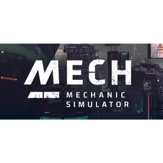 Mech Mechanic Simulator