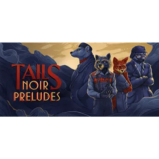 Tails: The Backbone Preludes