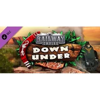 Railway Empire - Down Under