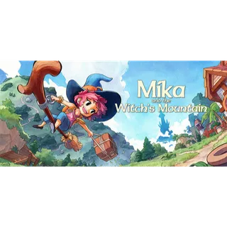 Mika and The Witch's Mountain