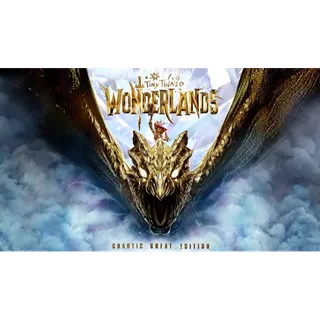 Tiny Tina's Wonderlands: Chaotic Great Edition