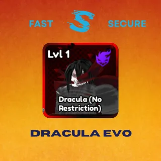 DRACULA EVO | ANIME LAST STAND