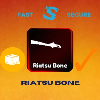 RIATSU BONE | ANIME LAST STAND