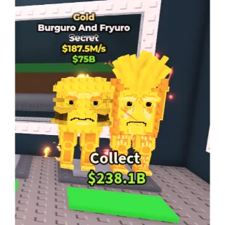 Gold Burguro and Fryuro