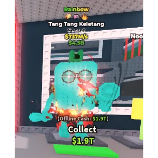 Rainbow Tang Tang Keletang 737M/s