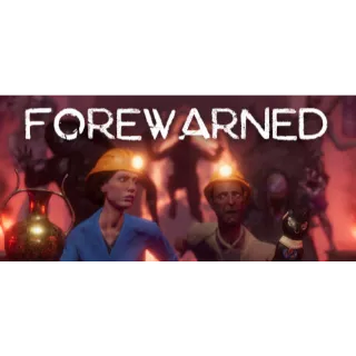 FOREWARNED - STEAM KEY AUTO DELIVERY
