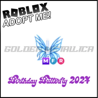 Birthday Butterfly 2024 MFR