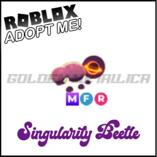 Singularity Beetle MFR