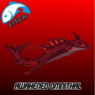 Awakened Omnithal [ FISCH ]
