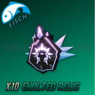 x10 Exalted Relic ( FISCH )
