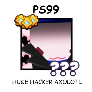 Huge Hacker Axolotl
