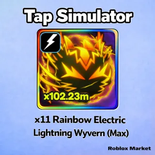 Tap Simulator | x11 RB Electric  Lightning Wyvern (Max)