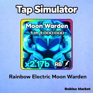 Rainbow Electric Moon Warden - Tap Simulator