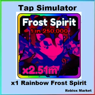 Tap Simulator | Rainbow Frost Spirit