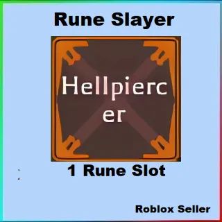 Rune Slayer - HellPiercer