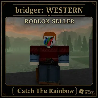 Bridger Western - Catch The Rainbow