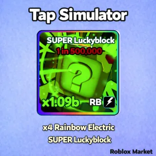 x4 Rainbow Electric SUPER Luckyblock - Tap Simulator