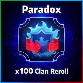 Paradox - x100 Clan Reroll