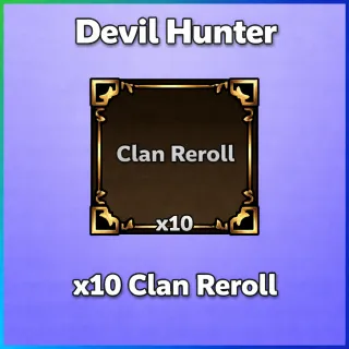 Devil Hunter | x10 Clan Reroll