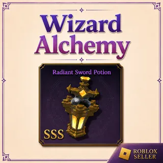 Wizard Alchemy - Radiant Sword Potion (SSS)