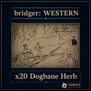 bridger: WESTERN - x20 Dogbane Herb
