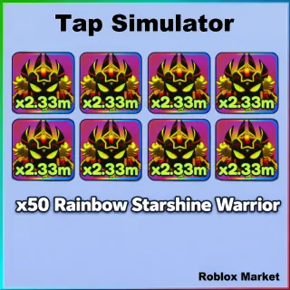 Tap Simulator | x50 Rainbow Starshine Warrior