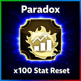 Paradox - x100 Stat Reset