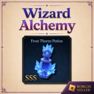 Wizard Alchemy - Frost Thorns Potion (SSS)