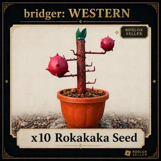 bridger: WESTERN - x10 Rokakaka Seed