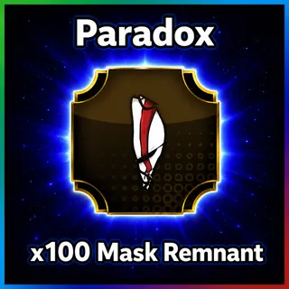 Paradox - x100 Mask Remnant