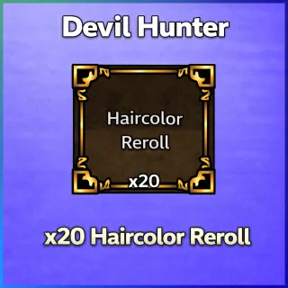 Devil Hunter | x20 Haircolor Reroll