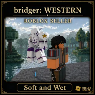 Bridger Western - Soft and Wet